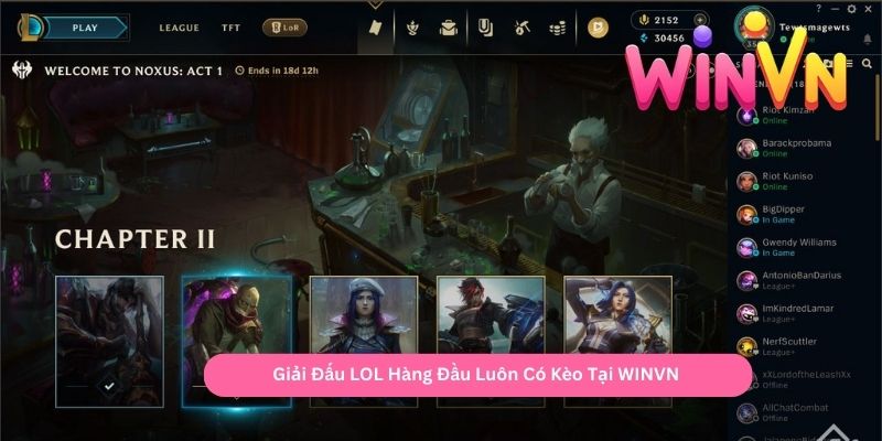 Giải Đấu LOL Hàng Đầu Luôn Có Kèo Tại WINVN